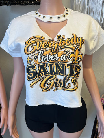 Everybody Loves a Saints Girl Sweatshirt